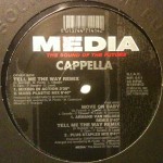 Cappella - Tell me the way (remixes) (MR641)